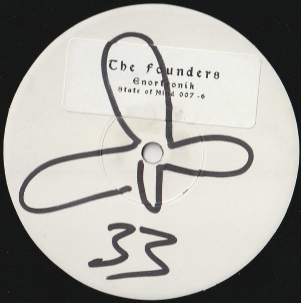 The Founders - Enortronic | State Of Mind Records (SOM 007)