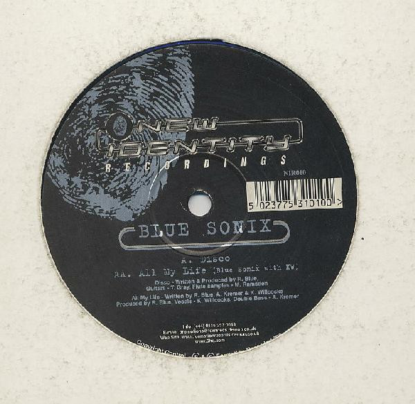 Blue Sonix - Disco / All My Life | New Identity Recordings (NIR010) Blue Sonix - Disco / All My Life | New Identity Recordings (NIR010)