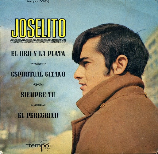 Joselito - El Oro y la Plata | Discos Tempo S.A. (1009 M)