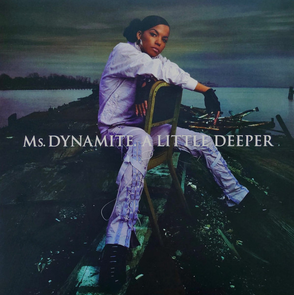 Ms. Dynamite - A Little Deeper | Polydor (358 718-1) - main