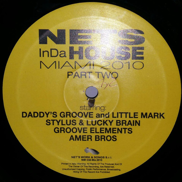 Various - Nets Inda House Miami 2010 Part Two | Net's Work & Songs (NWI 556)