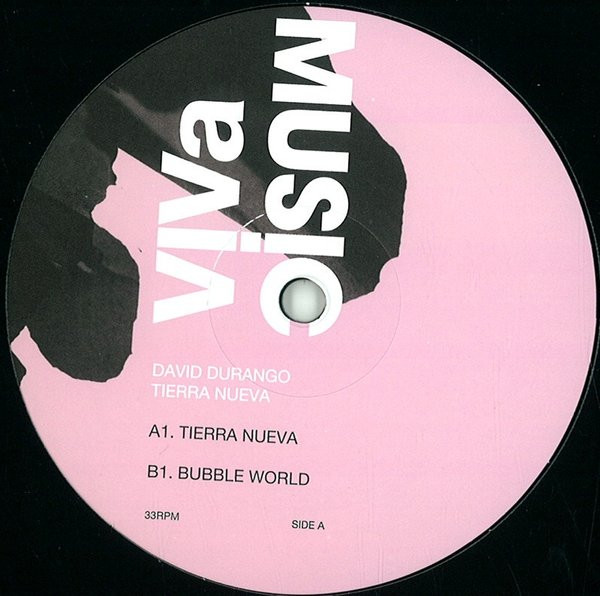David Durango - Tierra Nueva / Bubble World | Viva Music (VIVa025)