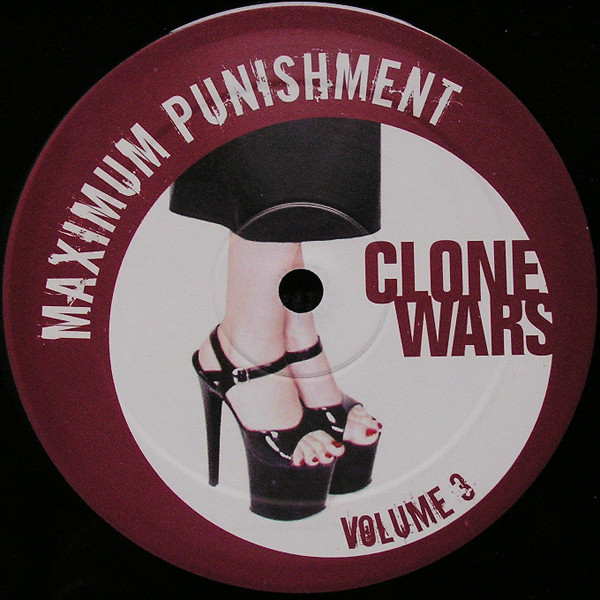 Maximum Punishment - Vol. 3 Clone Wars | Maximum Punishment (MP03)