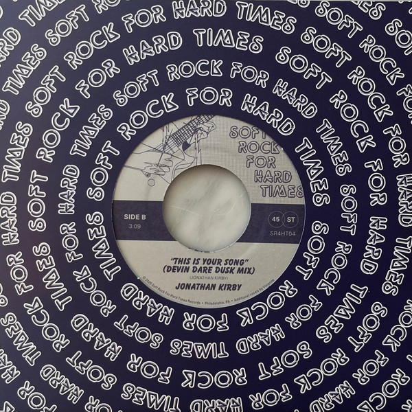 Jon Kirby - This Is Your Song | Soft Rock For Hard Times (SR4HT04) - 3 Jon Kirby - This Is Your Song | Soft Rock For Hard Times (SR4HT04) - 3
