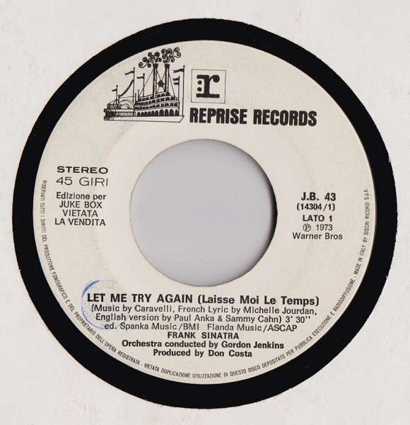 Frank Sinatra / Anna Melato - Let Me Try Again = Laisse Moi Le Temps / Dormitorio Pubblico | Reprise Records (J.B. 43) - main