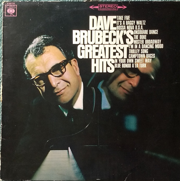 Dave Brubeck - Dave Brubeck's Greatest Hits | CBS (S 62710) - main