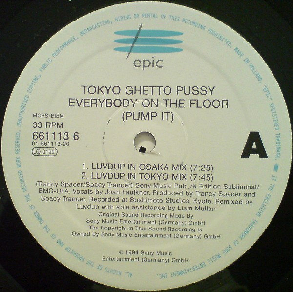 Tokyo Ghetto Pussy - Everybody On The Floor (Pump It) | Epic (661113 6) - 3