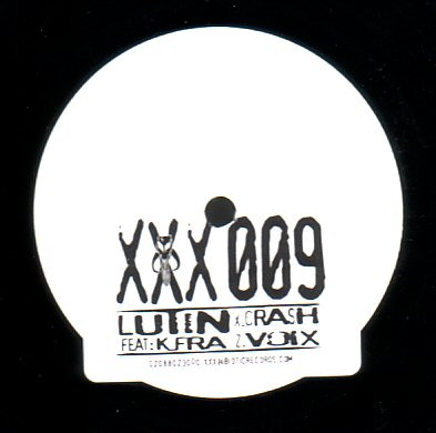 Le Lutin Feat: K_Fra - Crash / Voix | XXX (XXX 009)