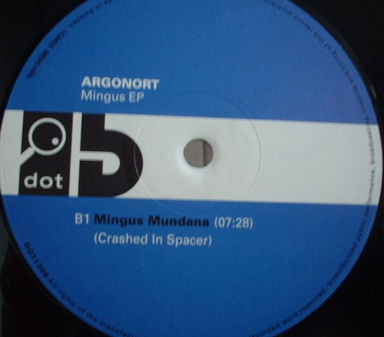 Argonort - Mingus EP | Dot (DOT1208) - 4