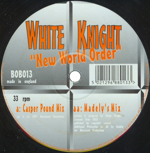 White Knight - New World Order | Bosca Beats (BOB013) - main