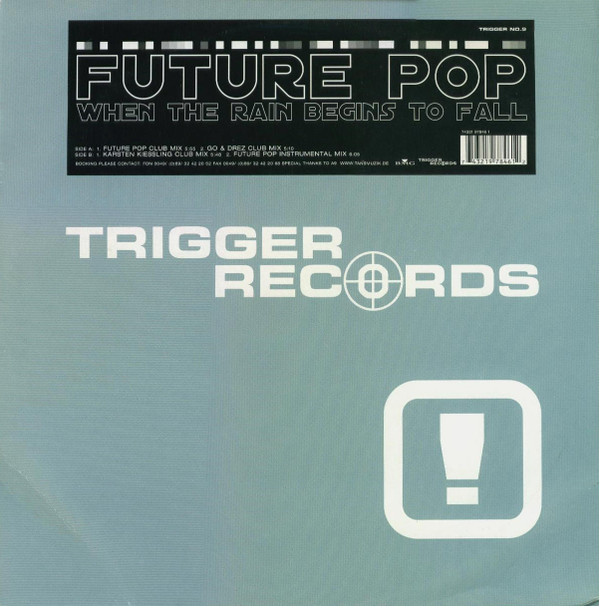 Future Pop - When The Rain Begins To Fall | Trigger Records (TRIGGER NO.9)