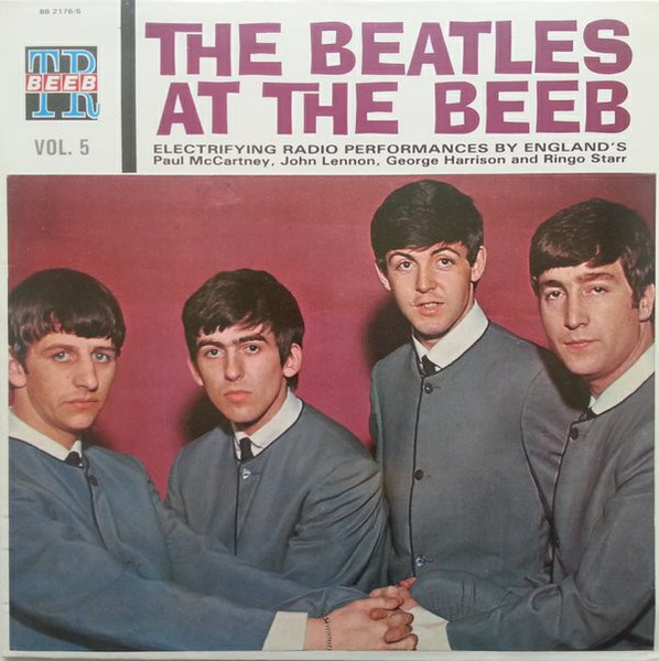 The Beatles - The Beatles At The Beeb Vol. 5 & 6 | Beeb Transcription Records (BB 2176/S) - main The Beatles - The Beatles At The Beeb Vol. 5 & 6 | Beeb Transcription Records (BB 2176/S) - main