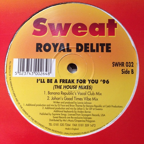 Royalle Delite - I'll Be A Freak For You '96 (The House Mixes) | Sweat (SWHR 032)