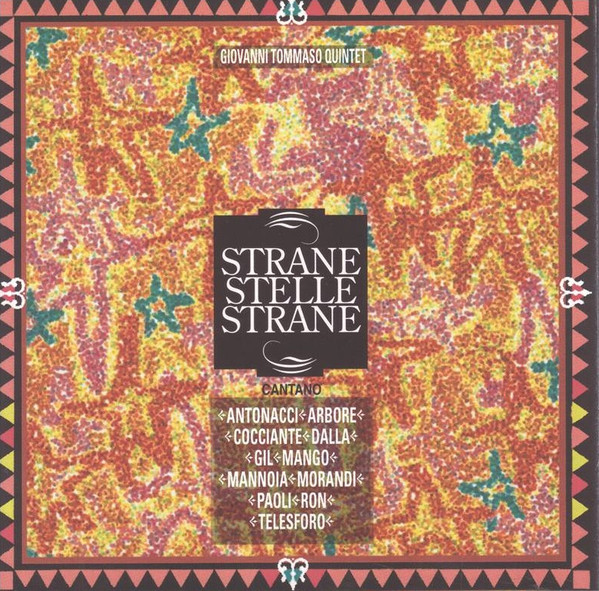 Giovanni Tommaso Quintet - Strane Stelle Strane | BMG Ricordi S.p.A. (74321 33198 2)