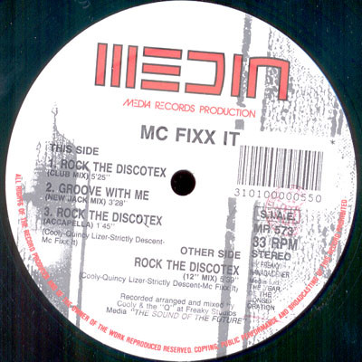 MC Fixx It - Rock The Discotex / Groove With Me | Media Records (MR 573)