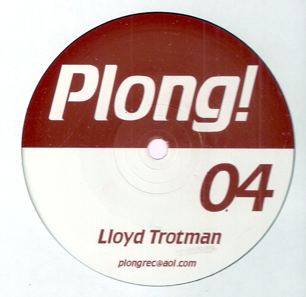 Lloyd Trotman - Powder.Toast | Plong! (Plong! 04)