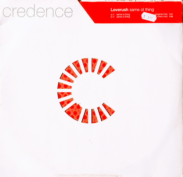 Loverush - Same Ol' Thing | Credence (12creddj005)