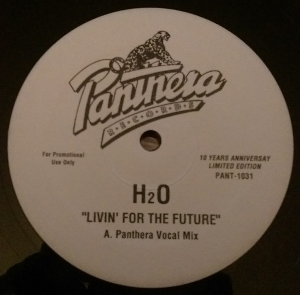 H2O - Livin' For The Future | Panthera Records (PANT-1031) - main