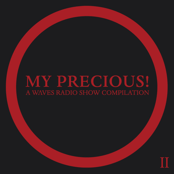 Various - My Precious! A Waves Radio Show Compilation II | Red Maze Records (RMR-002) - 2
