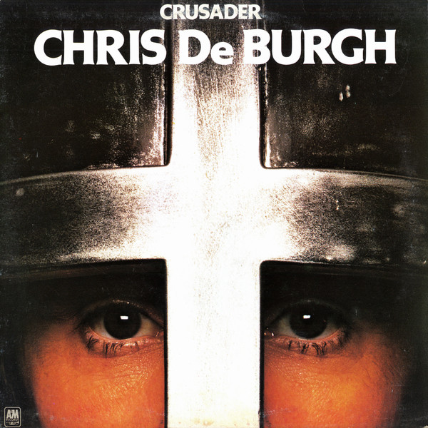 Chris De Burgh - Crusader | A&M Records (SP 4746) - main Chris De Burgh - Crusader | A&M Records (SP 4746) - main