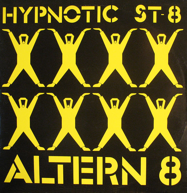 Altern 8 - Hypnotic St-8 | Network Records (NWKT 49)