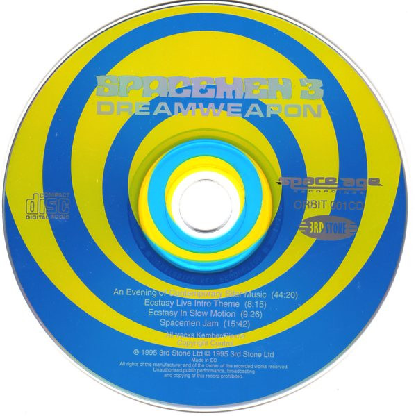 Spacemen 3 - Dreamweapon | Space Age Recordings (ORBIT 001 CD) - 3