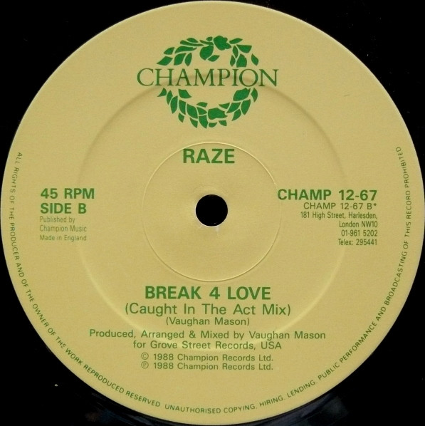 Raze - Break 4 Love | Champion (CHAMP 12-67) - 4
