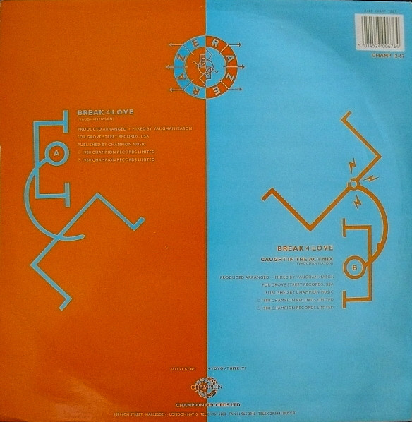 Raze - Break 4 Love | Champion (CHAMP 12-67) - 2