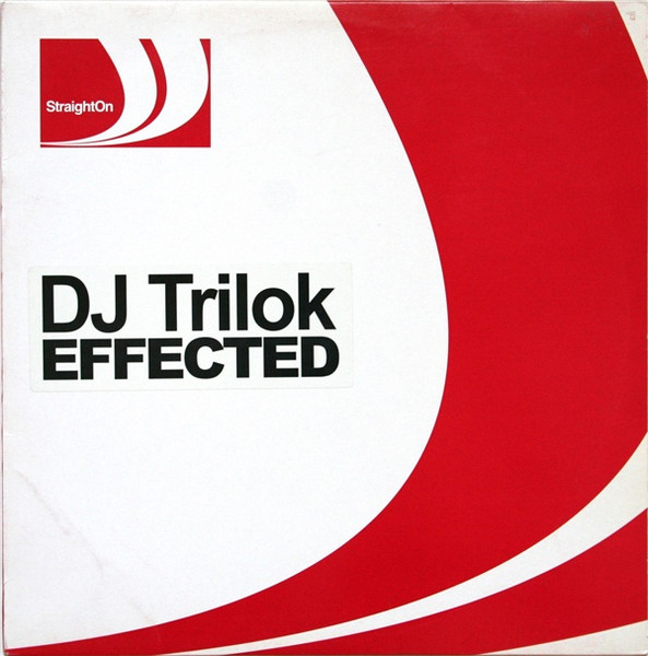 DJ Trilok - Effected | StraightOn Recordings (SO:0306)