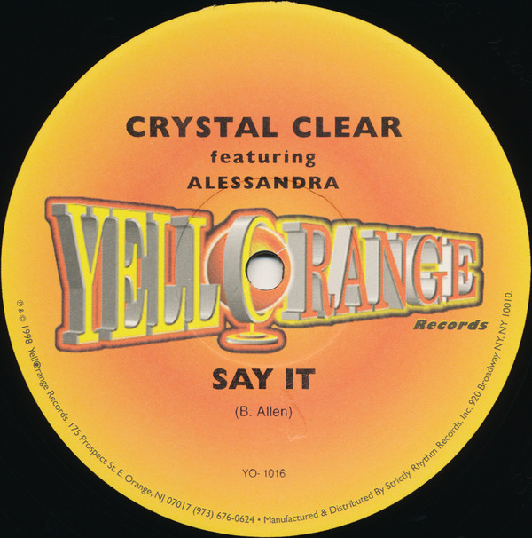 Crystal Clear  &  Alessandra - Say It | Yellorange (YO-1016)