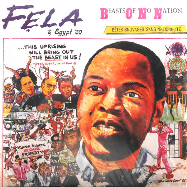 Fela Anikulapo-Kuti & Egypt '80 - Beasts Of No Nation | Knitting Factory Records (KFR2043-1) Fela Anikulapo-Kuti & Egypt '80 - Beasts Of No Nation | Knitting Factory Records (KFR2043-1)