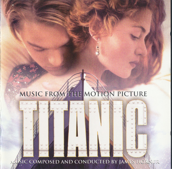 James Horner - Titanic (Music From The Motion Picture) | Sony Classical (SK 63213)