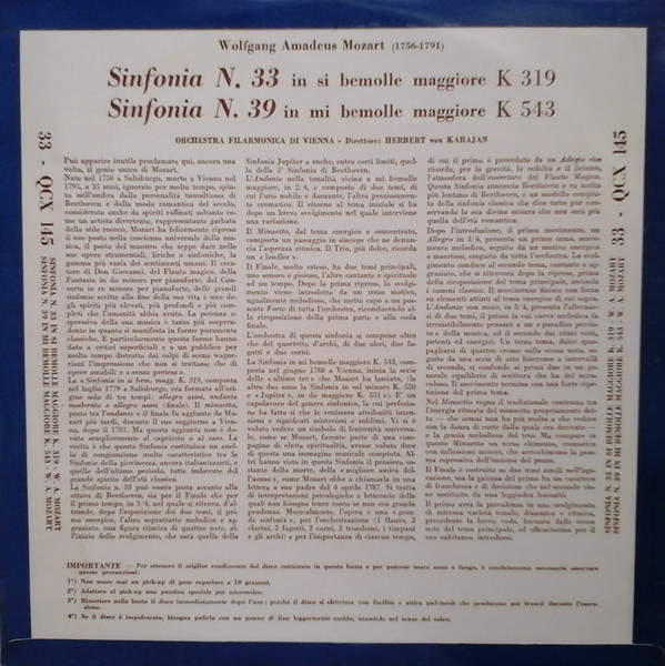 Wolfgang Amadeus Mozart , Wiener Philharmoniker , Herbert Von Karajan - Sinfonia N.33 In Si Bemolle Maggiore K319 - Sinfonia N.39 In Mi Bemolle Maggiore K543 | Columbia (33 - QCX 145) - 2