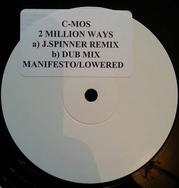 C-Mos - 2 Million Ways | Manifesto (CMOS DJ 1) - 2