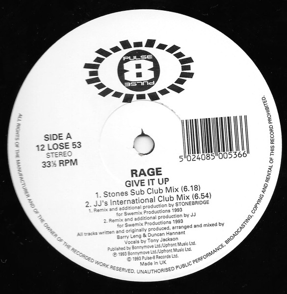 Rage - Give It Up | Pulse-8 Records (12 LOSE 53) - 3