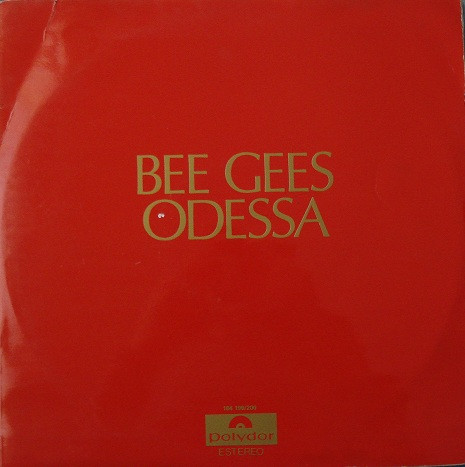 Bee Gees - Odessa | Polydor (184 199/200) Bee Gees - Odessa | Polydor (184 199/200)