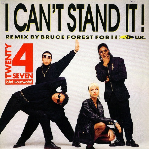 Twenty 4 Seven Featuring Capt. Hollywood - I Can't Stand It! (The Remix) | BCM Records (BCM R 395)