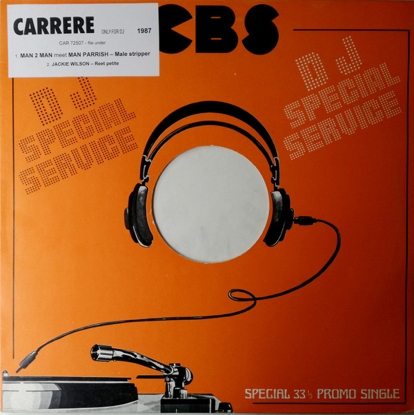 Jackie Wilson / Man 2 Man Meet Man Parrish - Reet Petite / Male Stripper (Original U.S. Remix) | Carrere (CAR 72507)