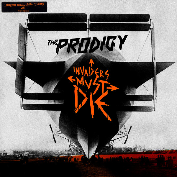 The Prodigy - Invaders Must Die | Take Me To The Hospital (HOSPLP001)