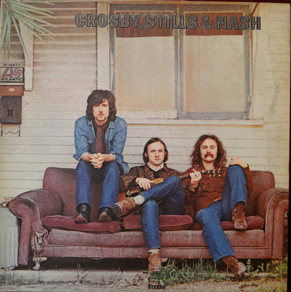 Crosby, Stills & Nash - Crosby, Stills & Nash | Atlantic (W 40033)