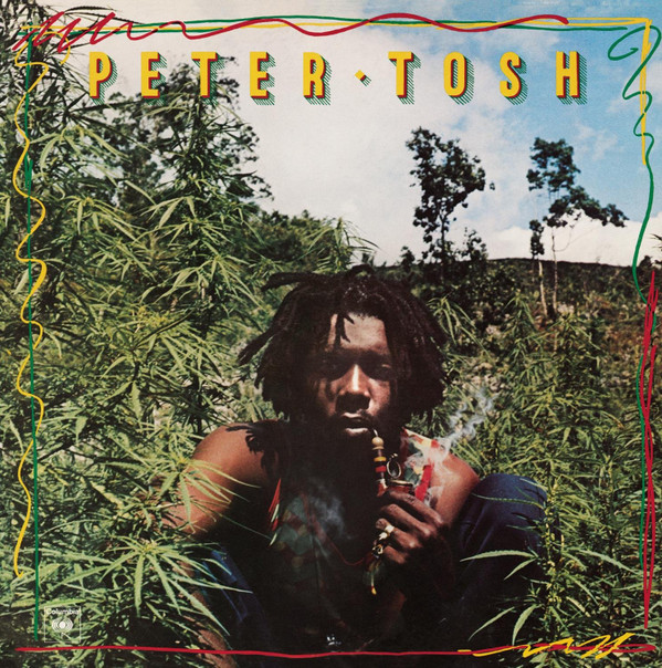Peter Tosh - Legalize It | Columbia (889853443413) Peter Tosh - Legalize It | Columbia (889853443413)