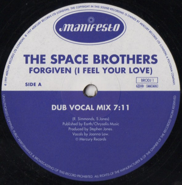 The Space Brothers - Forgiven (I Feel Your Love) | Manifesto (BRODJ 1) - 2 The Space Brothers - Forgiven (I Feel Your Love) | Manifesto (BRODJ 1) - 2