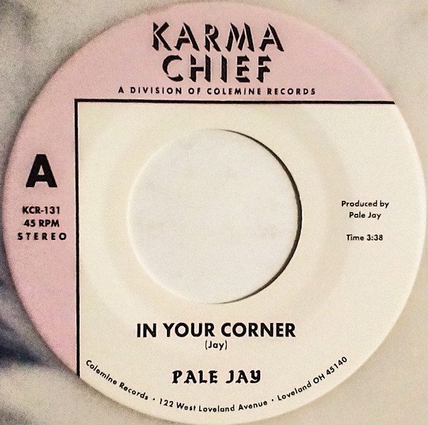 Pale Jay - In Your Corner | Karma Chief Records (KCR-131)