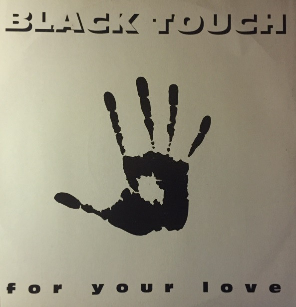 Black Touch - For Your Love | Groove Groove Melody (GGM 9436)