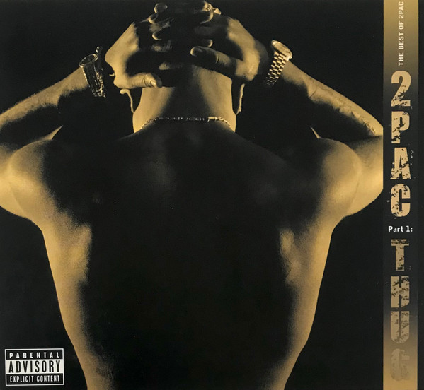 2Pac - The Best Of 2Pac - Part 1: Thug | Interscope Records (0602517478527) - main