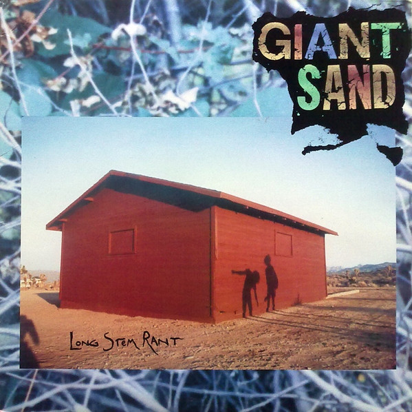 Giant Sand - Long Stem Rant | Demon Records (FIEND 164) - main