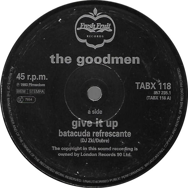 The Goodmen - Give It Up | Ffrreedom (TABX 118) - 3