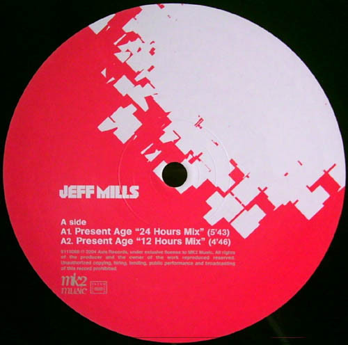 Jeff Mills - Three Ages / Present Age (Part One) | MK2 Music (6115066) - 3