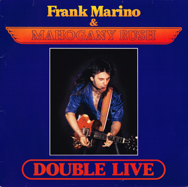 Frank Marino & Mahogany Rush - Double Live | Maze Music (78-4612) - main