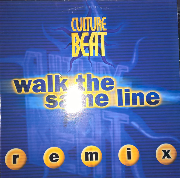 Culture Beat - Walk The Same Line (Remix) | Dance Pool (DAN 663710 8)